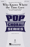 Who Knows Where the Time Goes? SATB choral sheet music cover